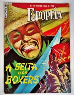 Hq Gibi - Epopeia N° 44 - A Seita Dos Boxers - Ebal - 1956