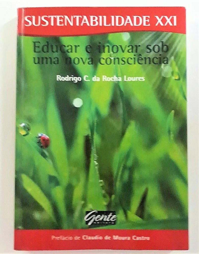 Sustentabilidade XXI - Rodrigo C. Da Rocha Loures