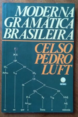 Livro Moderna Gramática Brasileira / Pedro Celso Luft.
