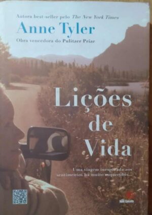 Anne Tyler / Lições de Vida / Viagem inesperada / Ed Novo Conceito.