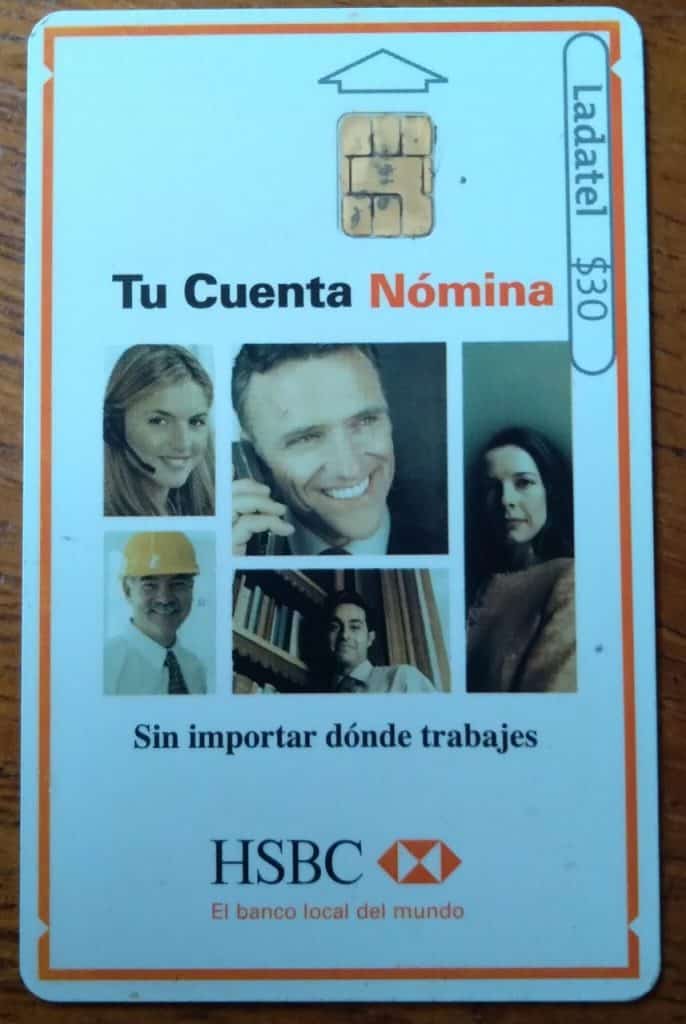 Cartão Telefone México Ladatel / Mídia Banco HSBC / Tu Cuenta Nomina sin importar