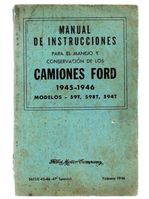Manual Proprietario Caminhões Ford 59T / 598T / 594T - 1945 e 1946