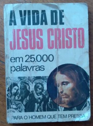 Mini Livro Vida de Jesus Cristo em 25.000 palavras / Ed Cedibra