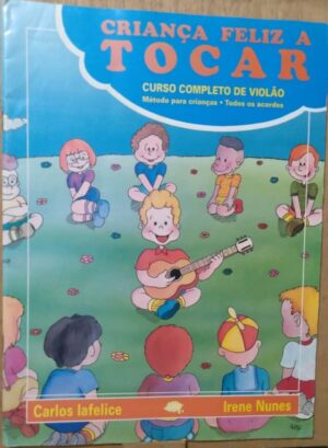 Criança Feliz a Tocar Curso Completo de Violão pra Crianças.