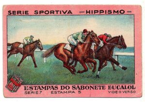 Estampas Eucalol Esportes – Série 7 – Estampa 5 – Hipismo – Anos 30 – 2 Emissão