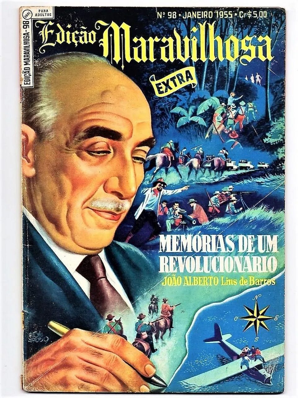 Hq Edição Maravilhosa N° 98 - Memorias de um Revolucionario - Ebal - 1955