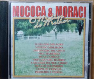Mococa e Moraci / Melhor do melhor o Grande Milagre.