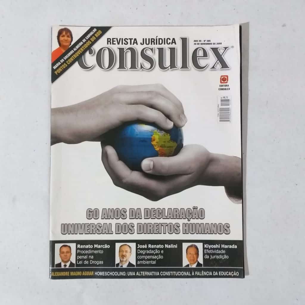 Revista Jurídica Consulex Nº 285 - 60 Anos da Declaração Universal dos Direitos Humanos (Editora Consulex) 30 de Novembro de 2008