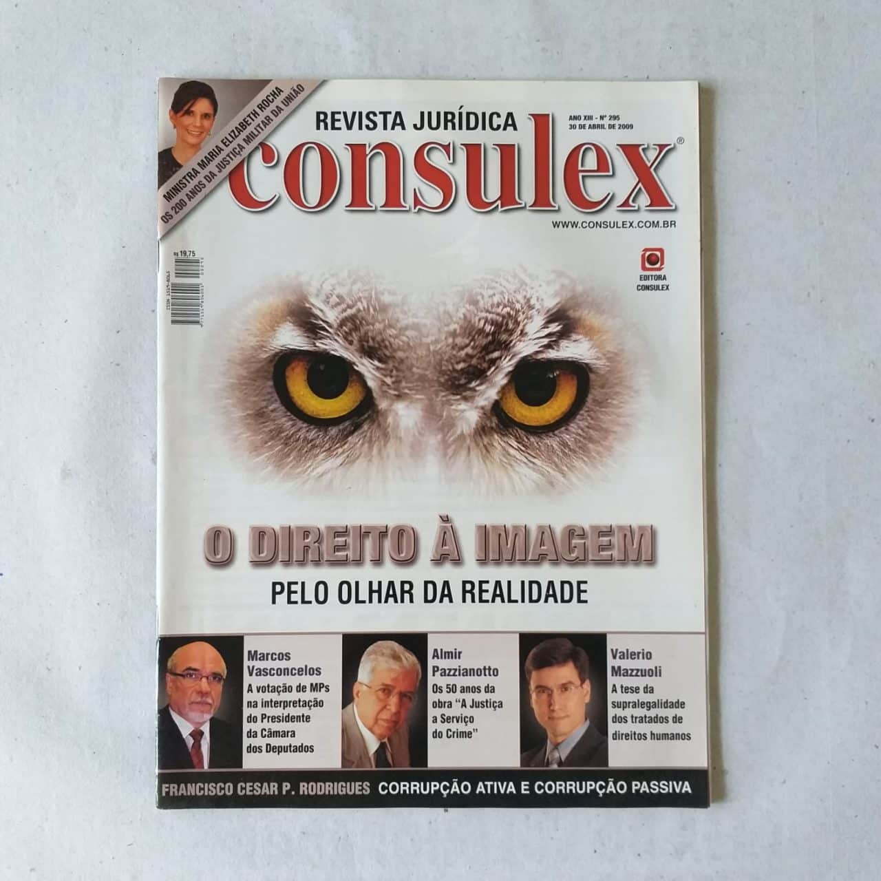 Revista Jurídica Consulex Nº 295 - O Direito à Imagem (Editora Consulex) 30 de Abril de 2009