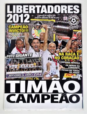 Revista Poster Gigante - SC Corinthians Paulista - Campeão Libertadores da America - 2012