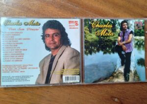 Cd Charles Mota / Voar sem direção / tempo perdido Doce mel Força da paixão.
