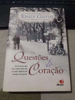 Livro Questões do Coração (Emily Giffin)
