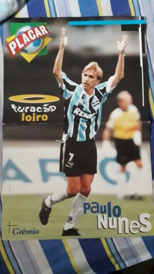 Pôster Placar – Paulo Nunes: O Furacão Loiro