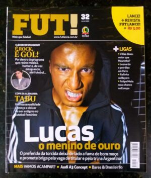 Fut Lance! Nº 32 - Luccas - O Menino de Ouro - Julho 2011 (Revista)