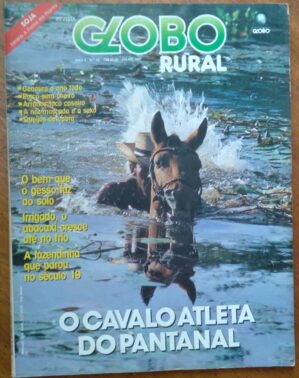 Revista Globo Rural 22 / Cavalo atleta do Pantanal / Cenoura queijos.