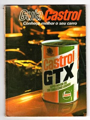 Livro Guia Castrol Conheça Melhor Seu Carro - Anos 70
