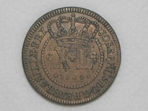 XL Réis – 1774 = 47 Perolas / Corôa Alta / Data entre Florões / Colônia de D. Jose I – Casa da Moeda de Lisboa / Escassa / Cobre / *Soberba / Box23
