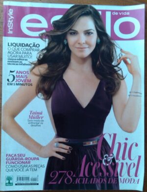 Estilo de vida 142 2014 / Tainá Müller Guarda roupas chic e acessível.