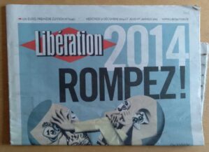 Jornal da França Liberation / 31 dezembro 2014 / Rompez!