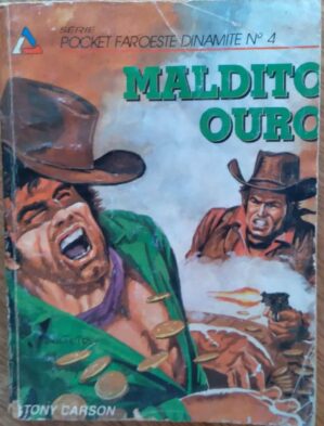 Bolsilivro Fittipaldi Faroeste Dinamite / Maldito Ouro