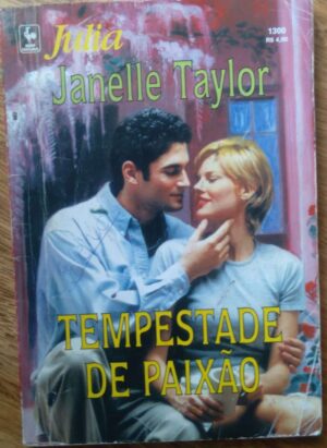 Bolsilivro Julia 1300 / Tempestade de Paixão / Janelas Taylor.