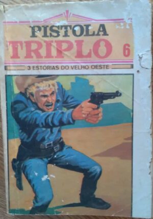 Bolsilivro NL Pistola Triplo / Último amigo Dias sem Fim Golpe da Prata.