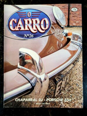 O Carro Nº 26 - Chaparral 2J / Porsche 356 (Editora Nova Cultural) 1985 (Revista)