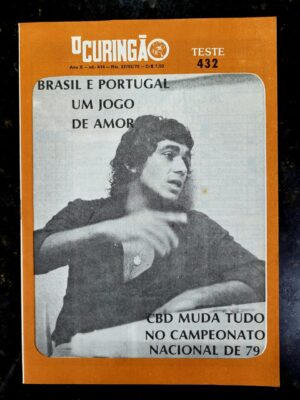 O Curingão Nº 414 - Brasil e Portugal, um Jogo de Amor - Loteria Esportiva Teste 432 - 22/02/1979 (Revista)