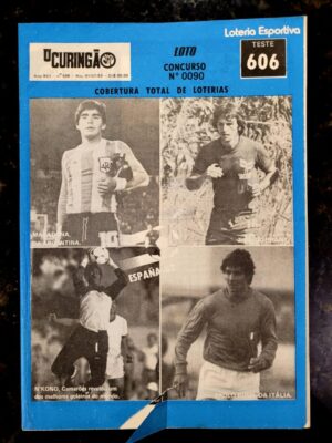 O Curingão Nº 588 - Maradona, Zico, Paolo Rossi e N'Kono - Loteria Esportiva Teste 606 - 01/07/1982 (Revista)
