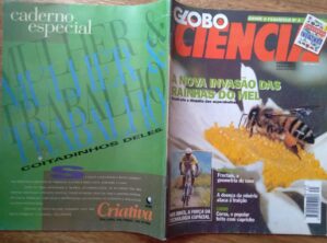 Revista Globo Ciencia 31 / Nova invasão das Rainhas do Mel.