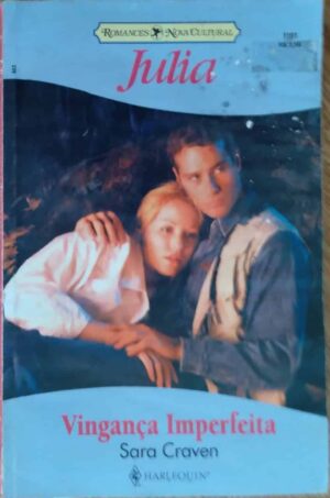 Bolsilivro Julia 1191 / Vingança imperfeita Sara Craven