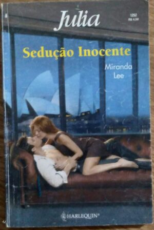 Bolsilivro Julia 1252 / Sedução inocente Miranda Lee.