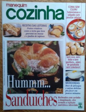 Revista Abril Manequim Cozinha 478 / Sanduíches Coma sem culpa