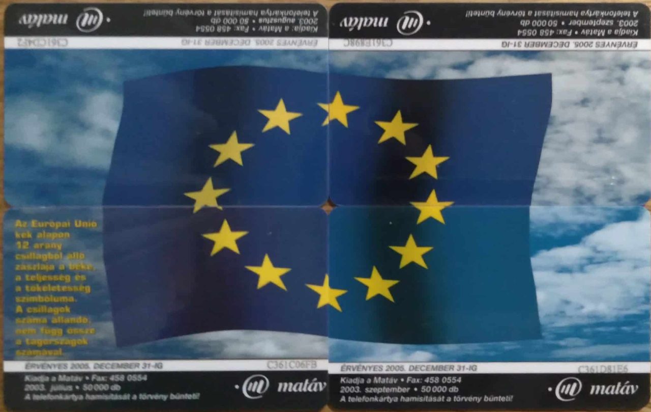Cartão telefone Hungria Matav / Painel Bandeira União Europeia 2003 tir 50000.