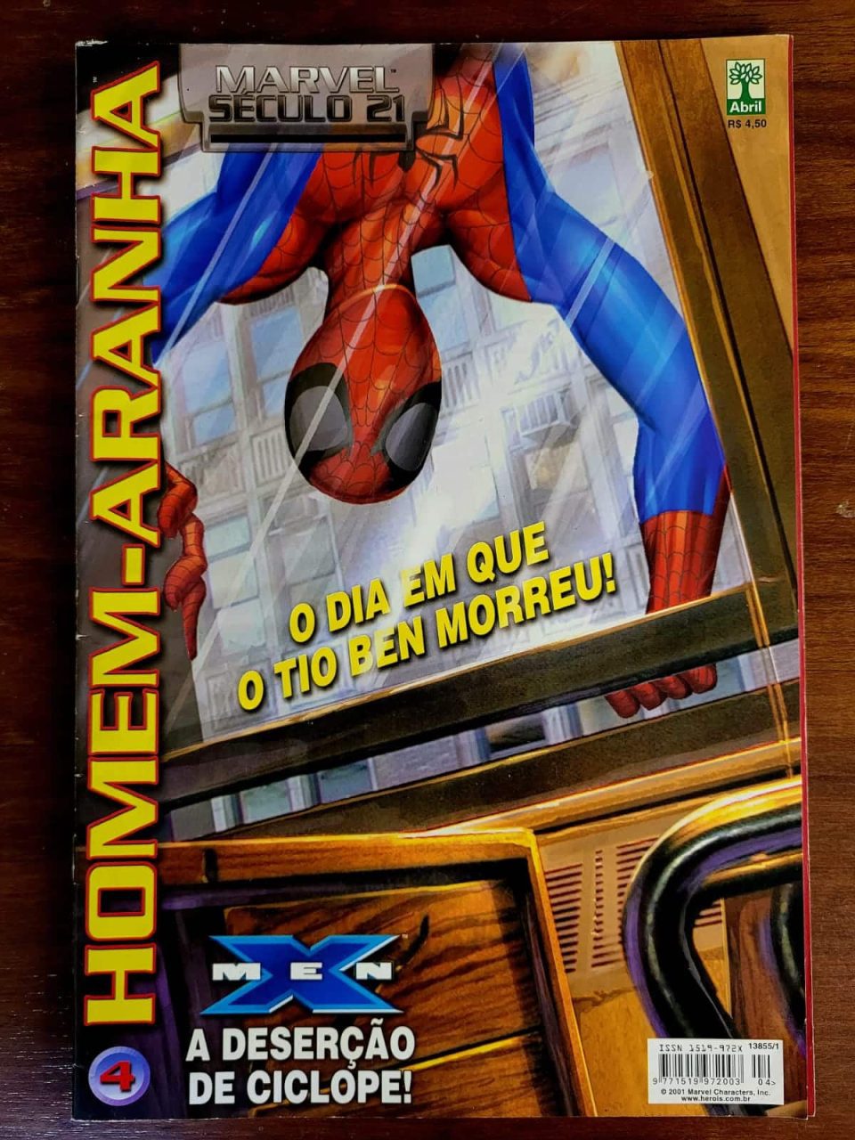 Marvel Século 21 - Homem-Aranha N° 4 - O dia em que Tio Ben Morreu (Editora Panini) Dezembro 2001 (HQ/Gibi)