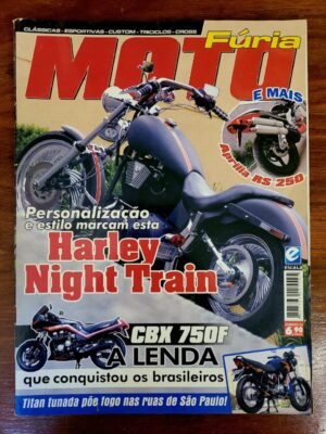 Moto Fúria Nº 02 - Harley Night Train, CBX 750F, Titan, Aprilia RS 250 (Editora Escala) (Revista)