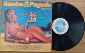 Vinil lp Som Livre Samba e Pagode 3 / Grupo Sensação Raça Negra Negritude Junior.