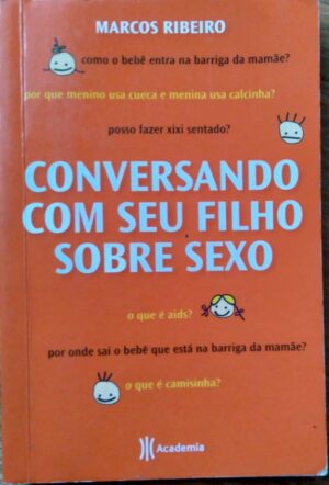 Conversando com seu filho sobre Sexo / Marcos Ribeiro Academia.