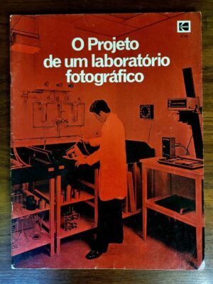 O Projeto de um Laboratório Fotográfico (Kodak) Revista