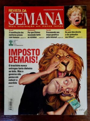 Revista da Semana Nº 14 - Imposto Demais! (Editora Abril) 3 Dezembro 2007