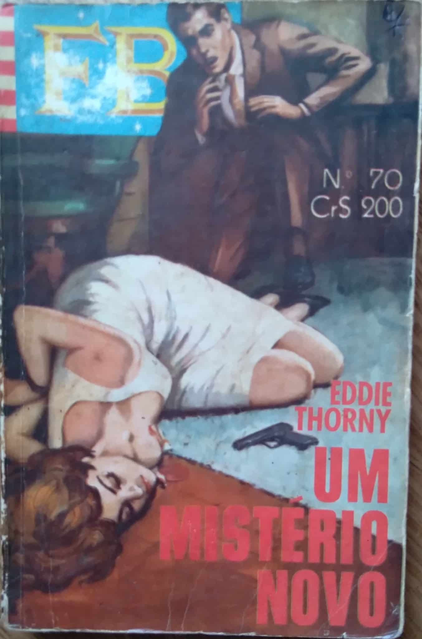 | Casa do Colecionador Bolsilivro Monterrey FBI 70 / Um mistério novo/ Eddie Thorni