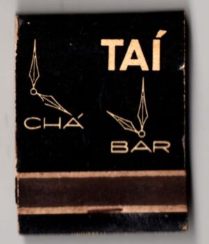 Caixa De Fosforos - TAÍ - Cha Bar - Rua Augusta - São Paulo - Anos 60