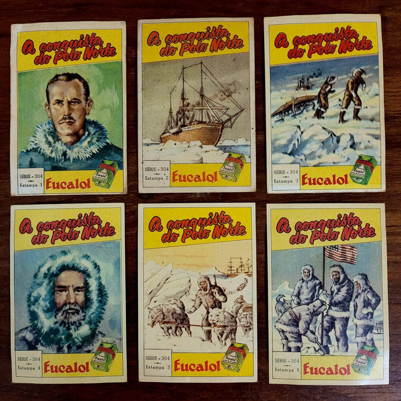 Estampas Eucalol - Série 304 Completa - A Conquista do Polo Norte (Ano 1954)