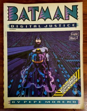 Graphic Album N° 2 - Batman Digital Justice (Editora Abril) Outubro 1990 (HQ/Gibi)