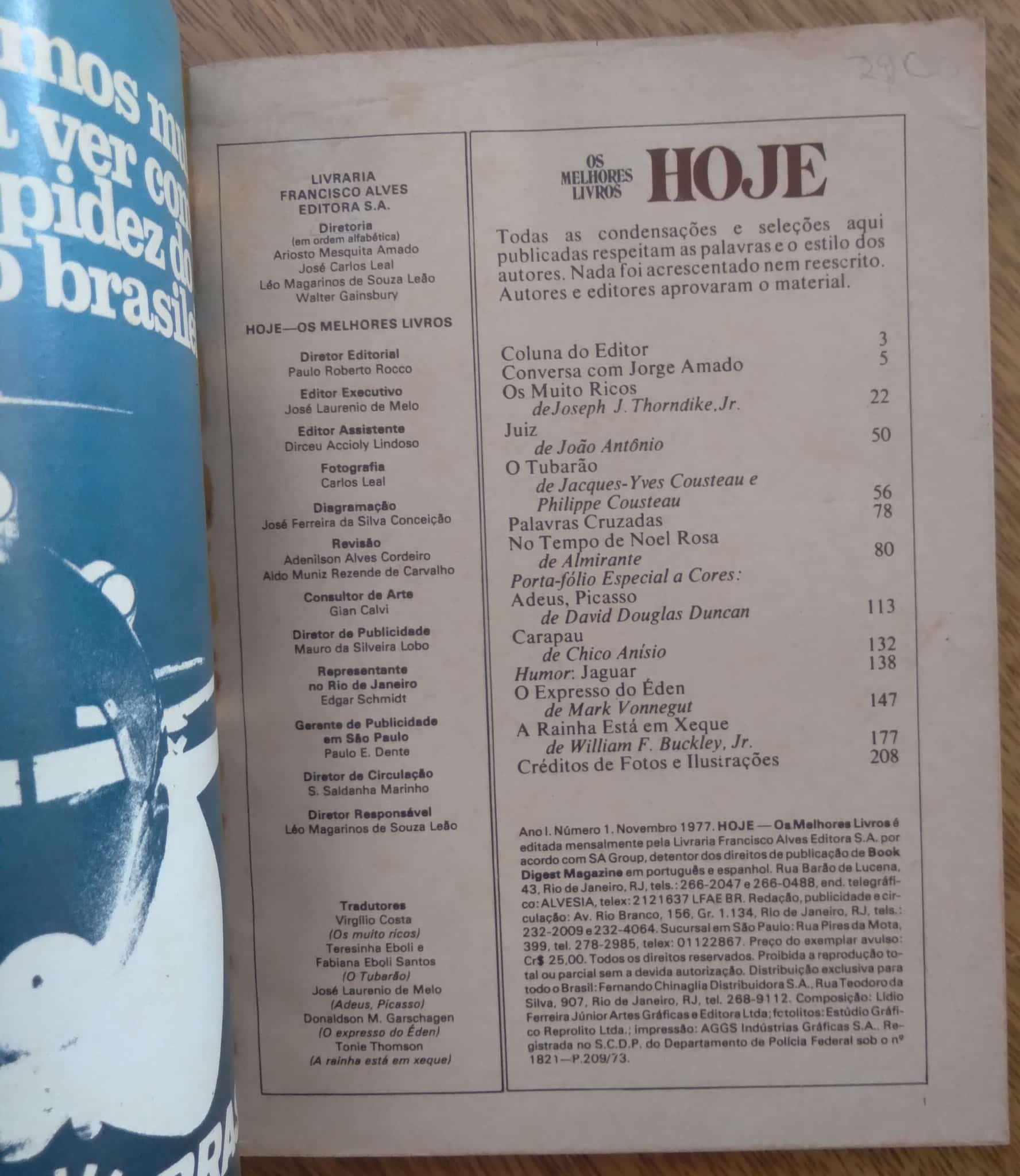 | Casa do Colecionador Ed Francisco Alves Hoje melhores livros 1 1977 / Noel Rosa Jorge Amado.