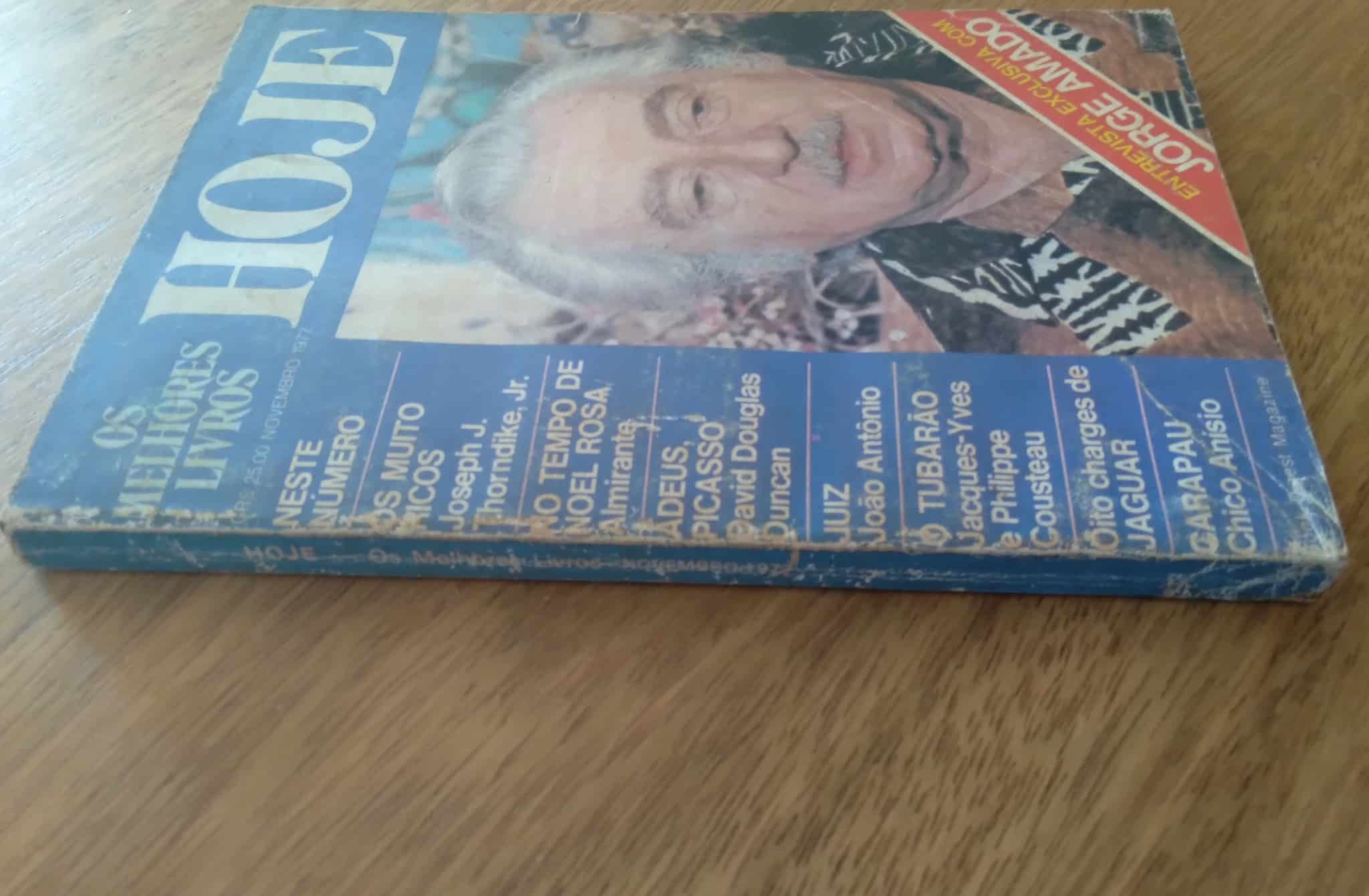 | Casa do Colecionador Ed Francisco Alves Hoje melhores livros 1 1977 / Noel Rosa Jorge Amado.
