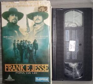VHS - FRANK & JESSE: Fora Da Lei