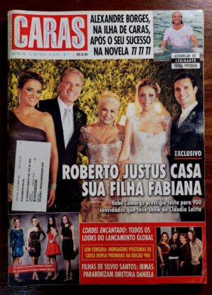 Caras Nº 910 - Roberto Justus Casa sua Filha Fabiana - 15/04/2011 (Revista)