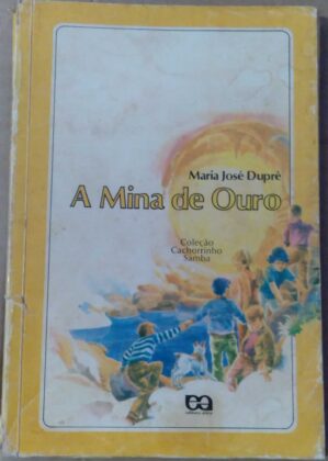 T22lq Cachorrinho Samba e A Mina de Ouro / Maria José Dupré Ed Atica.