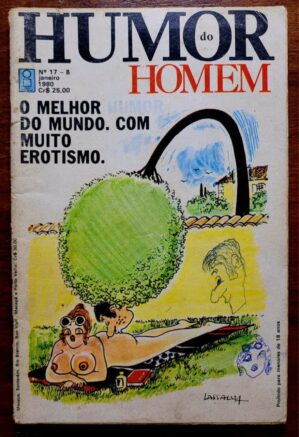 Humor do Homem Nº 17 B - O Melhor do Mundo com muito Erotismo